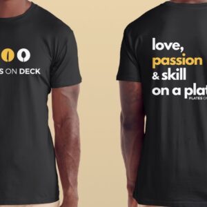 Love, Passion & Skill On A Plate T-Shirt